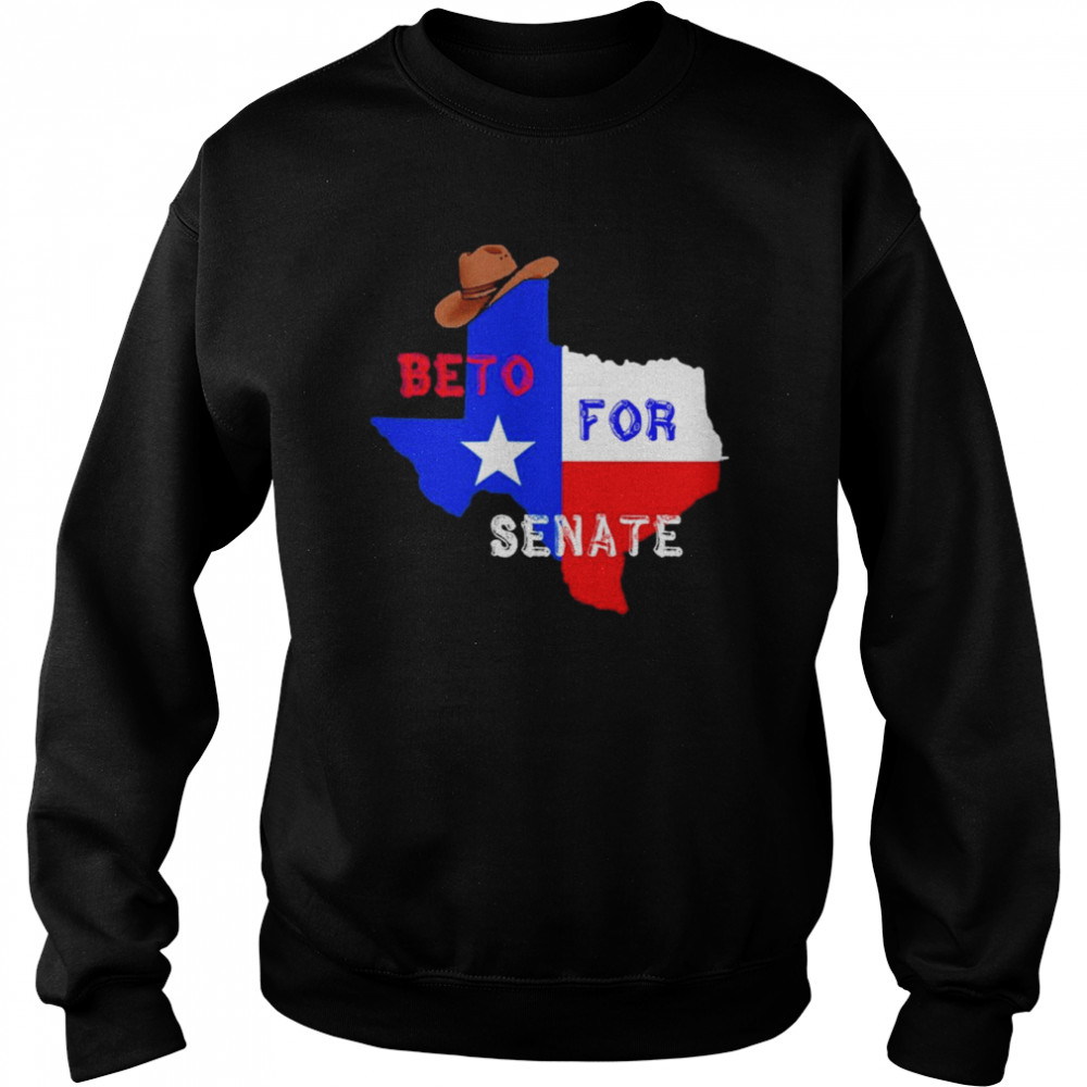 Beto O’Rourke For Texas Senate T-Shirt Unisex Sweatshirt