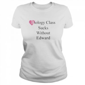 Biology Class Without Edward Shirt Classic Women's T-shirt