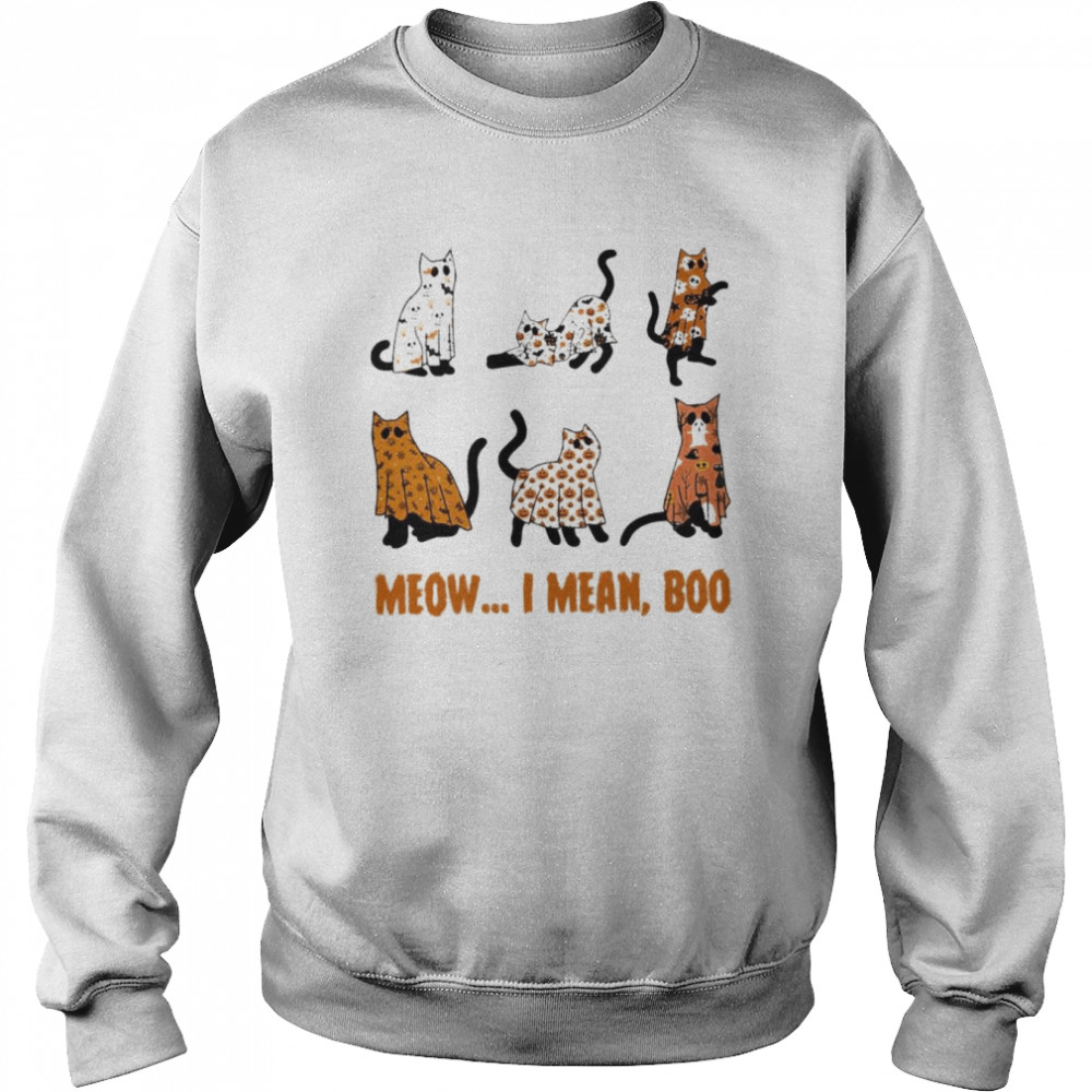 Black Cat meow I mean Boo Happy Halloween  Unisex Sweatshirt