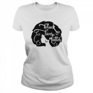 Black Lives Matter Woman Shirt Classic Women's T-shirt