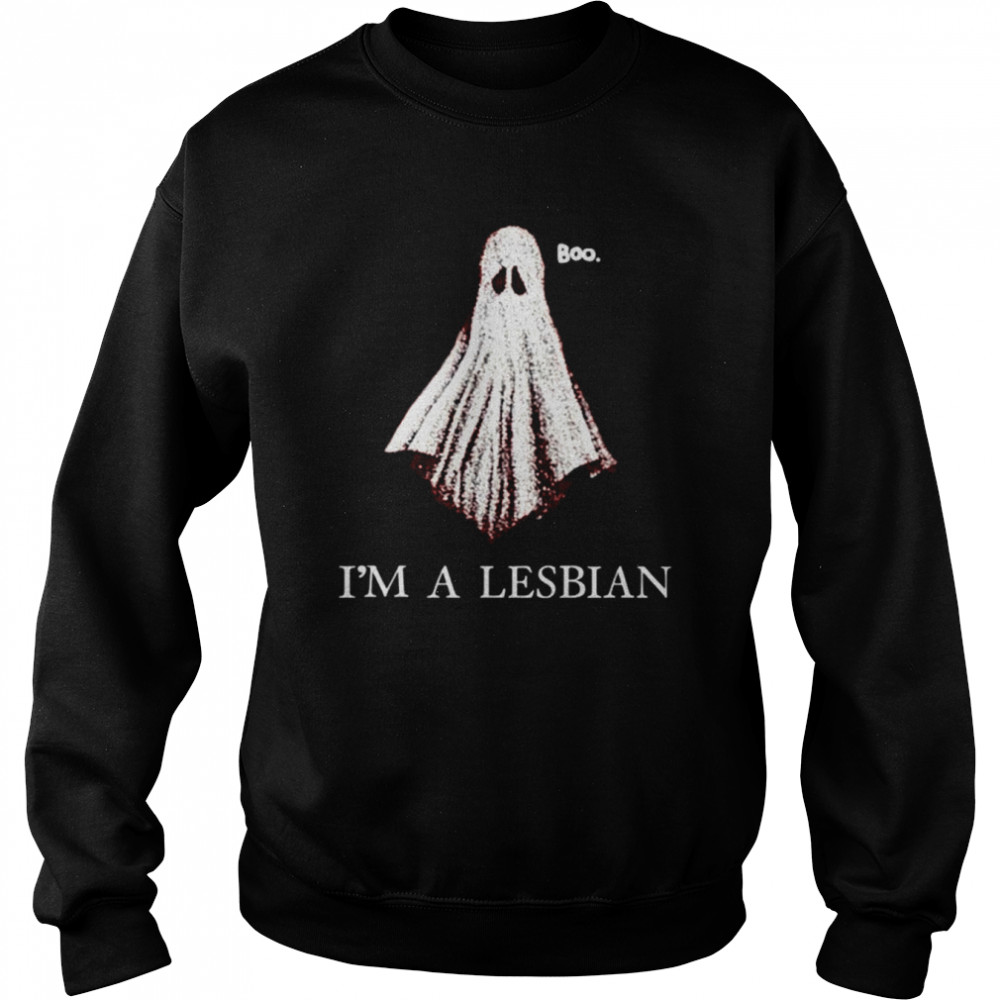 Boo i’m a lesbian  Unisex Sweatshirt