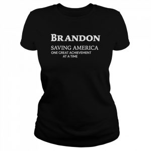 Brandon Saving America T-Shirt Classic Women's T-shirt