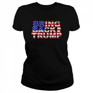 Bring Back Trump 2024 America USA Flag T-Shirt Classic Women's T-shirt