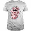 But if you try sometimes you can’t always get what you want  Classic Men's T-shirt