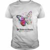 Butterfly We Believe in Miracles Fight Cancer In All Colors Shirt Classic Men's T-shirt