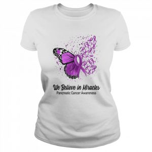 Butterfly We Believe in Miracles Pancreatic Cancer Awareness Shirt Classic Women's T-shirt