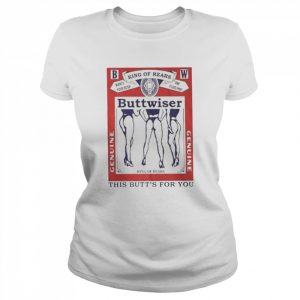 Buttwiser Lana Del Rey This Butts For You unisex T- Classic Women's T-shirt