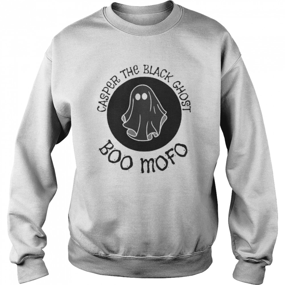 Casper the black ghost boo mofo  Unisex Sweatshirt