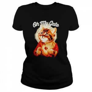 Cat Jesus oh my gato  Classic Women's T-shirt