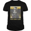 Cat have some class  Classic Men's T-shirt