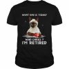 Cat what day is today who cares I’m retired 2022  Classic Men's T-shirt