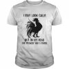 Chicken I may look calm but in my head I’ve pecked You 3 times  Classic Men's T-shirt