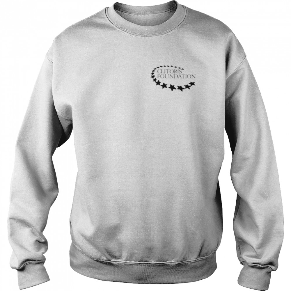 Clitoris foundation  Unisex Sweatshirt