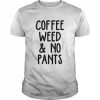 Coffee weed no pants  Classic Men's T-shirt