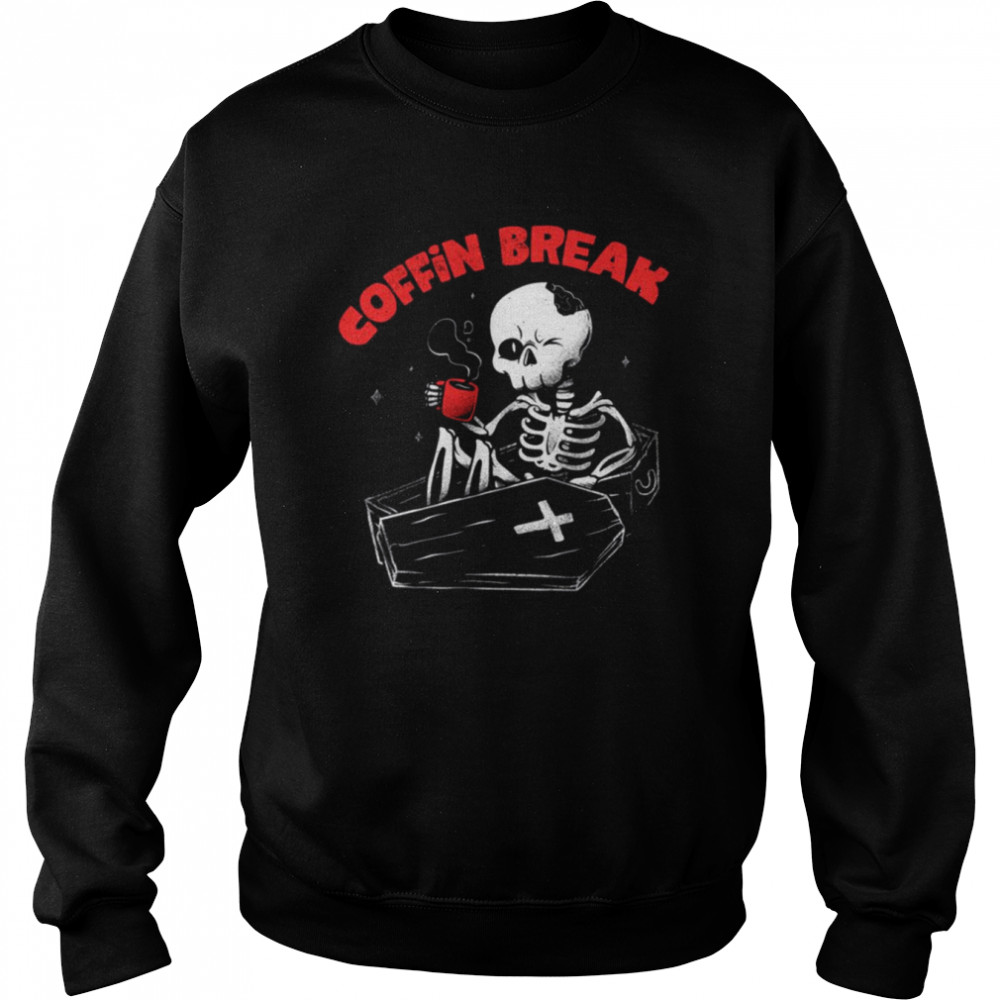 Coffin Break Skeleton Halloween  Unisex Sweatshirt