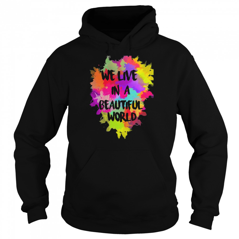 Colorful Coldplay We Live In A Beautiful World Watercolor  Unisex Hoodie