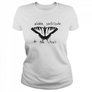 Contribute To The Chaos  Classic Women's T-shirt