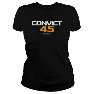 Convict 45  Classic Women's T-shirt