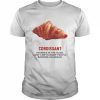 Coroissant I rushed in the book just like hungry people  Classic Men's T-shirt