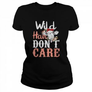 Cow wild hair don’t care  Classic Women's T-shirt