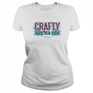 Crafty Mom T-Shirt Classic Women's T-shirt