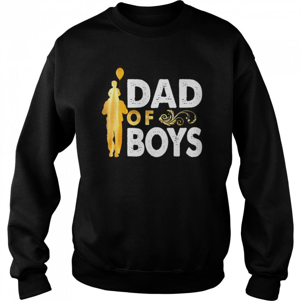 Dad Of Boys  Unisex Sweatshirt