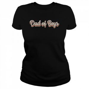 Dad Of Boys t Classic Women's T-shirt