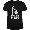 Dance Dad  Classic Men's T-shirt