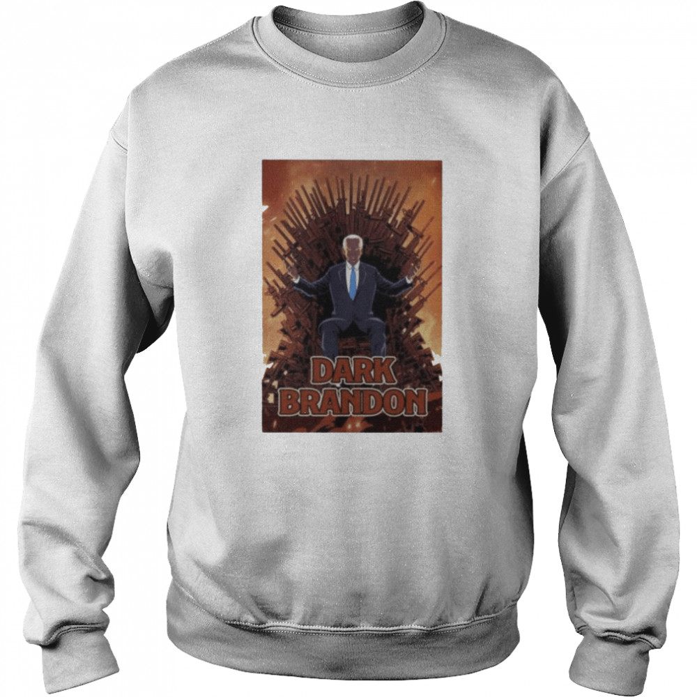 Dark Brandon Joe Biden Game of Thrones  Unisex Sweatshirt