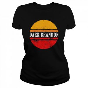 Dark Brandon Joe Biden Support T- Classic Women's T-shirt