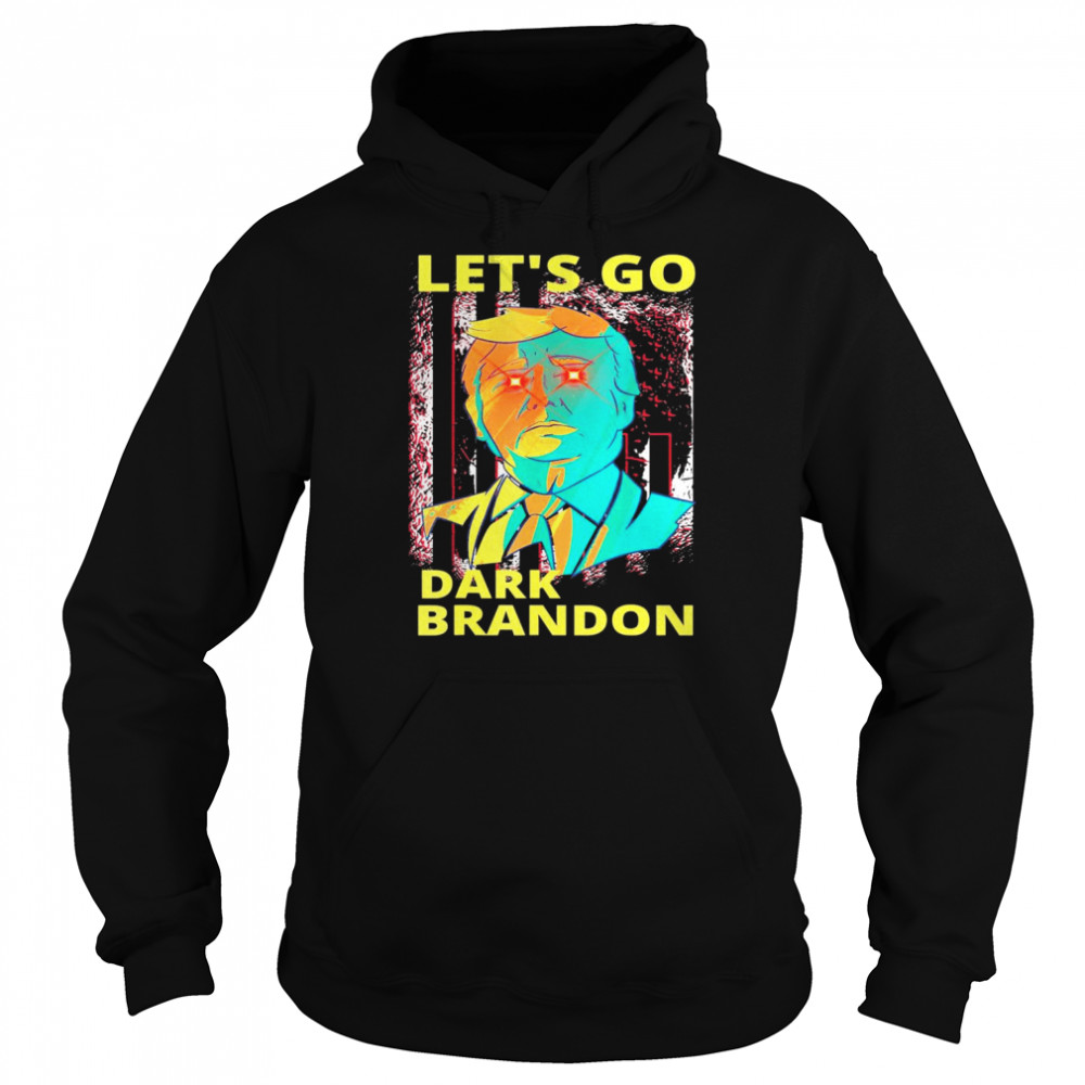 Dark Brandon Let’s Go Trump 24 US Laser Beam Anti Biden T-Shirt Unisex Hoodie