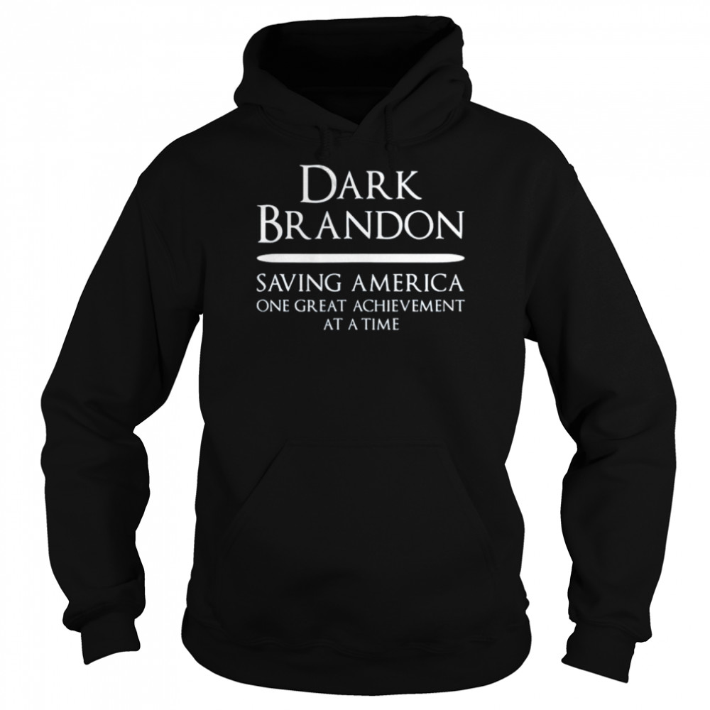 Dark Brandon saving America one great achievement at a time  Unisex Hoodie