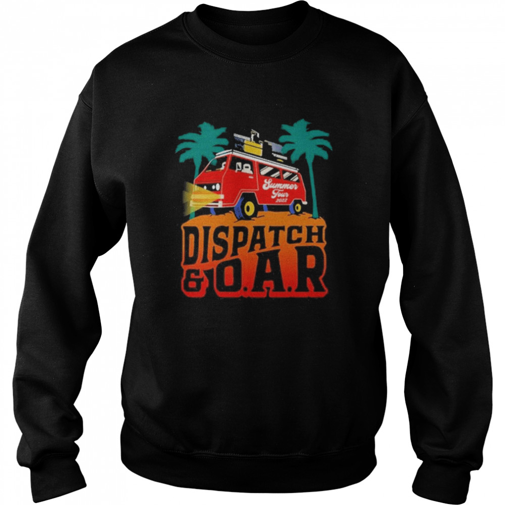 Dispatch And O.A.R. Summer 2022 Tour Shirt Unisex Sweatshirt