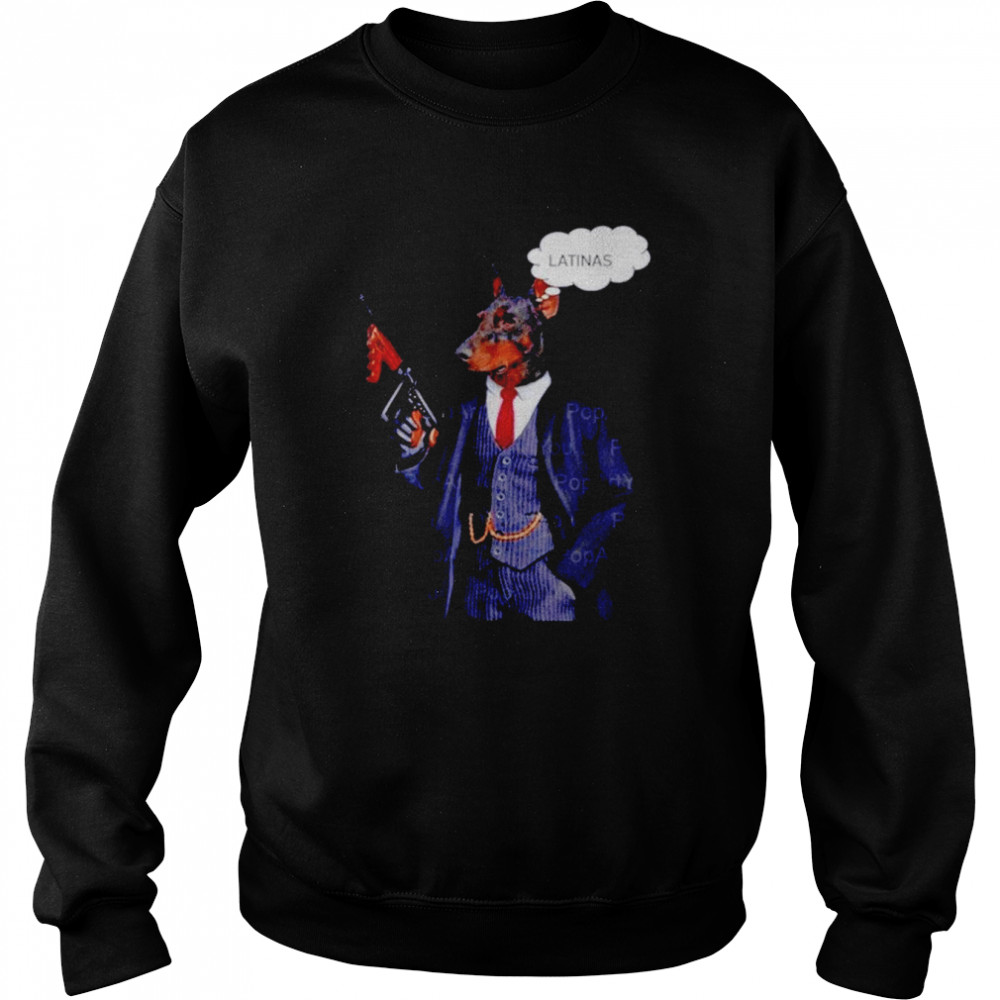 Dogmans mafia latinas  Unisex Sweatshirt