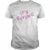 Dojacat It’s Giving Shirt Classic Men's T-shirt