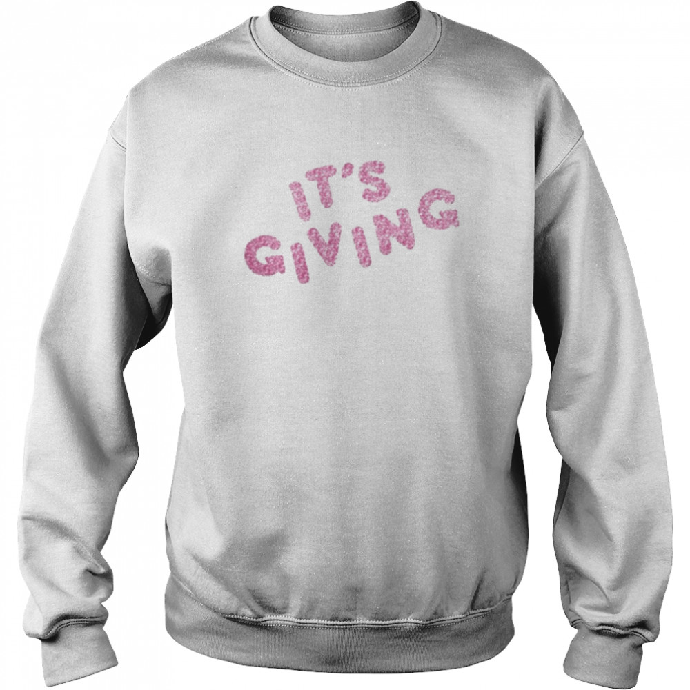 Dojacat It’s Giving Shirt Unisex Sweatshirt