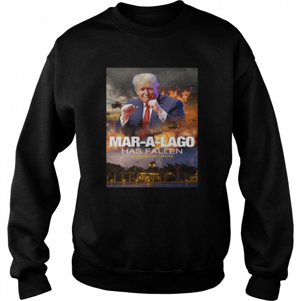 Donald Trump mar a lago has fallen  Unisex Sweatshirt