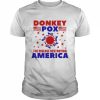 Donkey Pox The Disease Destroying America Pun Anti Biden T-Shirt Classic Men's T-shirt