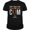 Don’t bully me it turns me on T-Shirt Classic Men's T-shirt