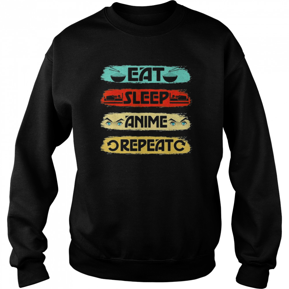 Eat Sleep Anime Repeat Ramen Kawaii Japanese Manga Lovers T-Shirt Unisex Sweatshirt