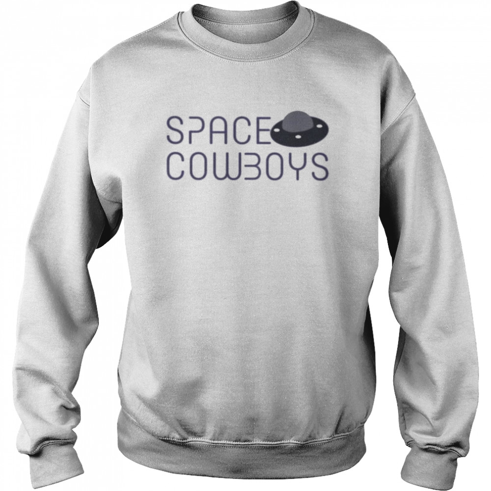 Elon Musk space Cowboys  Unisex Sweatshirt