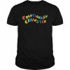 Emotionally exhausted T- Classic Men's T-shirt