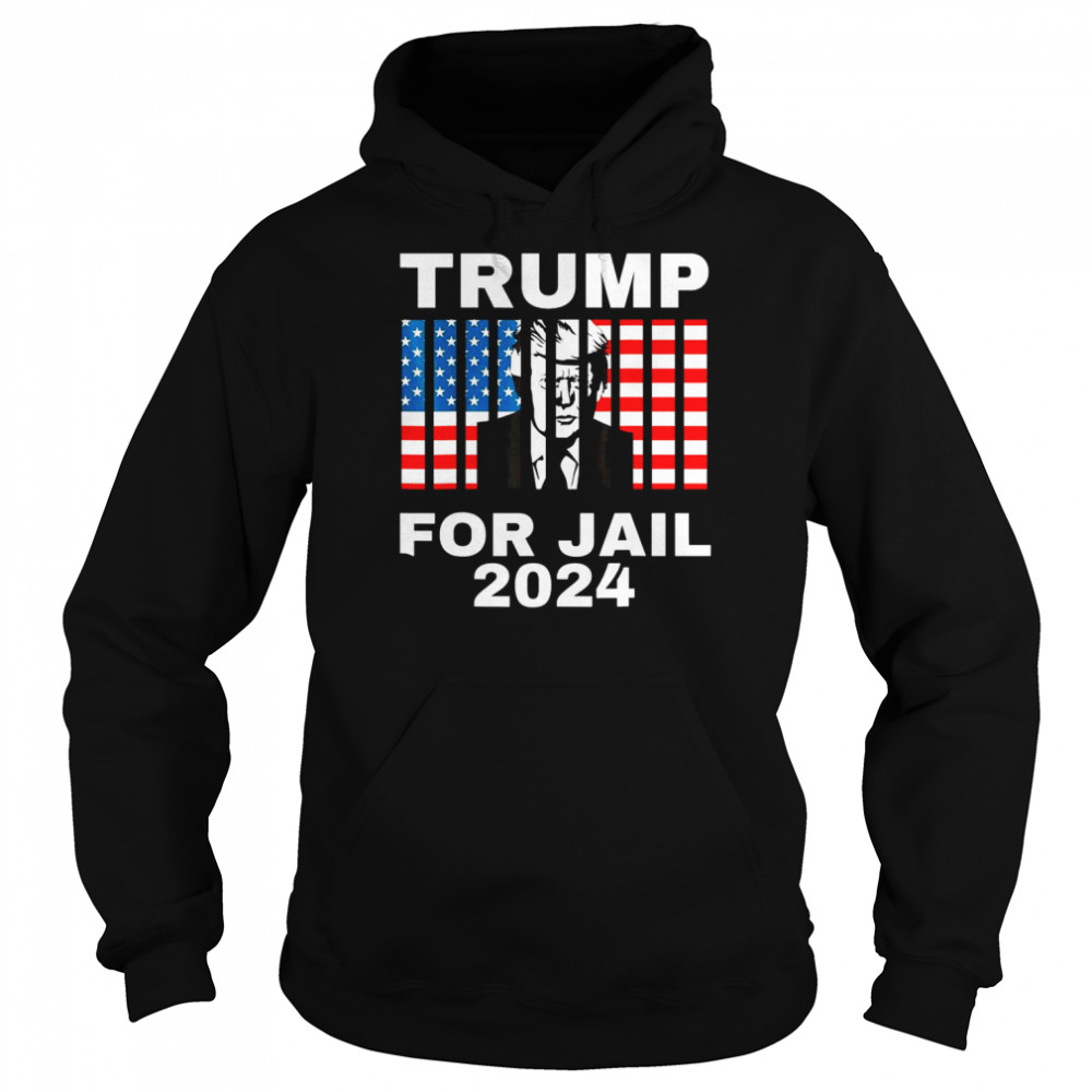 FBI searches Florida Trump Home Trump For Jail 2024 Anti-Trump Us Flag T-Shirt Unisex Hoodie