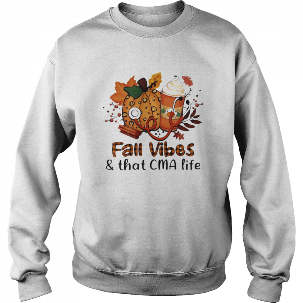 Fall Vibes And That CMA Life Shirt Unisex Sweatshirt