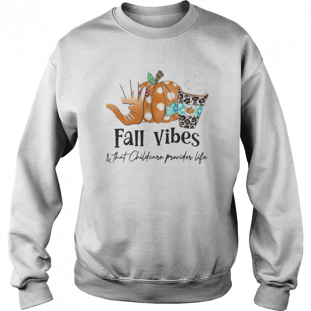 Fall vibes and that child care provider life leopard  Unisex Sweatshirt