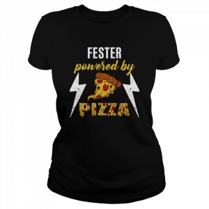 Fester Powered By Pizza  Classic Women's T-shirt