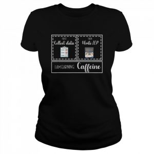 First Collect Data Then Write IEP Special Education SPED IEP T-Shirt Classic Women's T-shirt