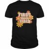 First Grade Vibes Flowers Shirt Classic Men's T-shirt