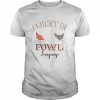 Fluent in fowl language chicken  Classic Men's T-shirt