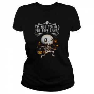 Free Candy Skeleton Trick or Treat T-Shirt Classic Women's T-shirt